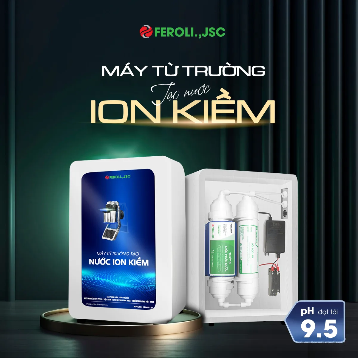 Máy từ trường tạo nước ion kiềm Feroli.,jsc