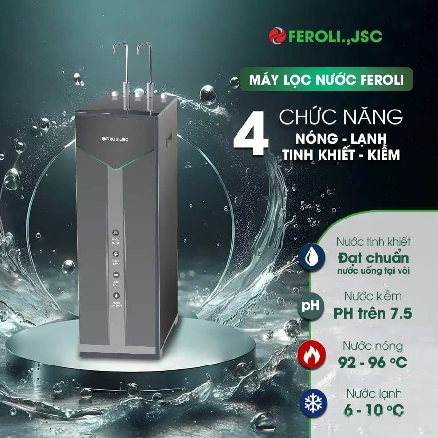 Máy lọc nước RO Feroli.,jsc 4 chế độ nóng - lạnh - kiềm - tinh khiết